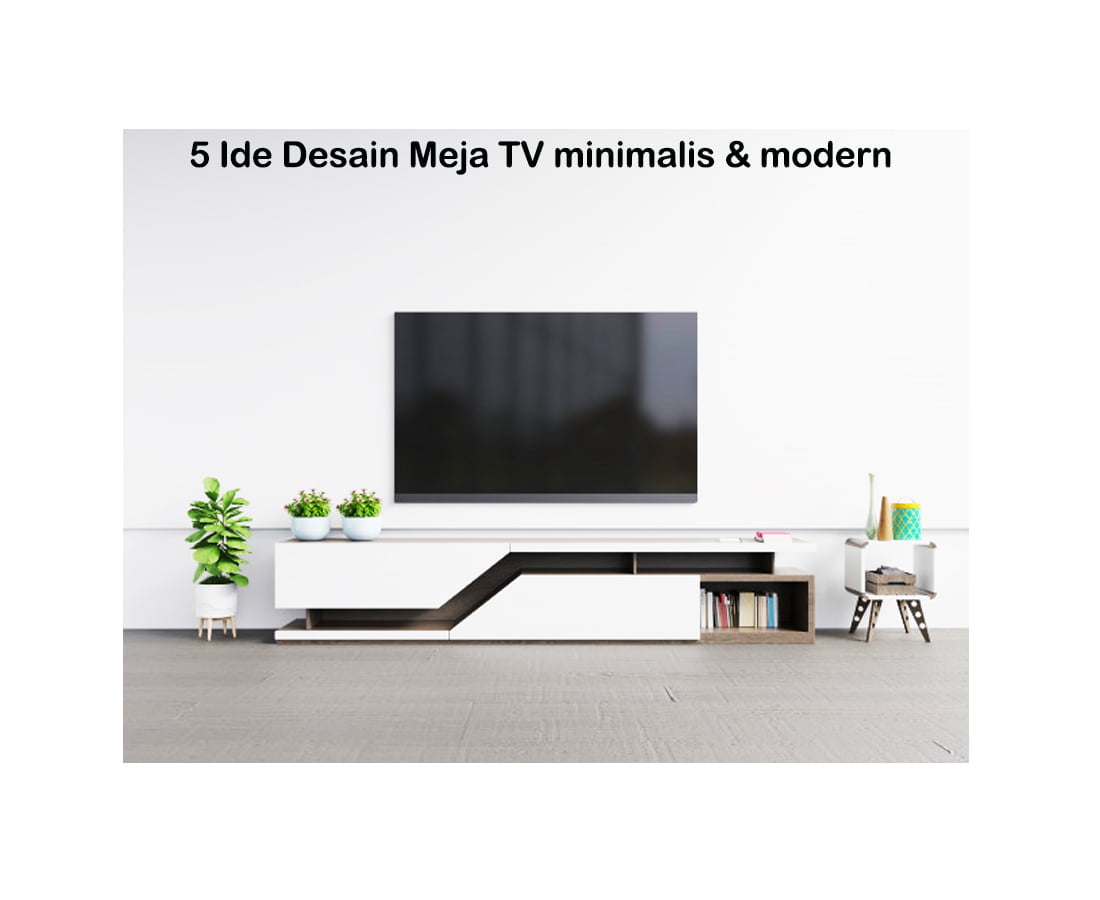 5 Ide Desain Meja TV minimalis & modern
